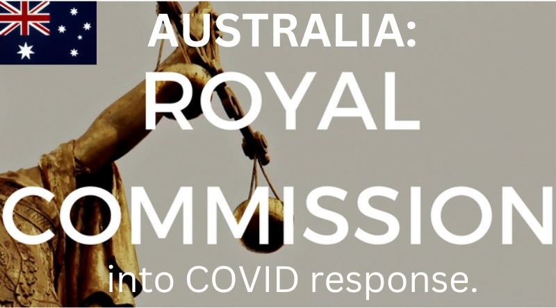 AUSTRALIA: A COVID ROYAL COMMISSION?