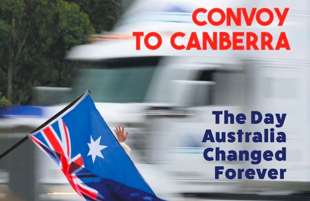CONVOY TO CANBERRA: THE DAY AUSTRALIA CHANGED FOREVER.