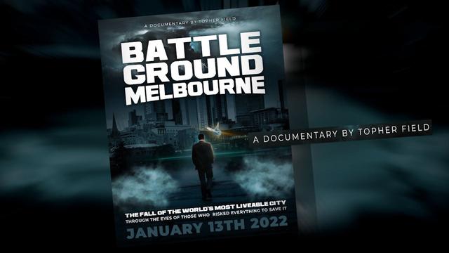 NOW YOU CAN SEE BATTLEGROUND MELBOURNE DOCO.